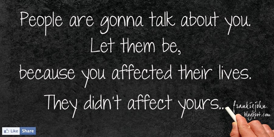Let People Talk About You Quotes. QuotesGram