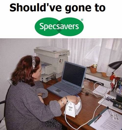Image result for should've gone to specsavers