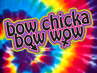 bow+chicka+bow+wow.png