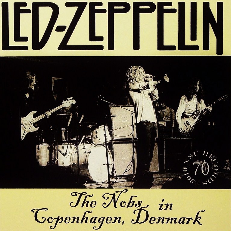 World Of BOOTLEGS BOOTLEG Led Zeppelin K.B. Hallen, Copenhagen, 28