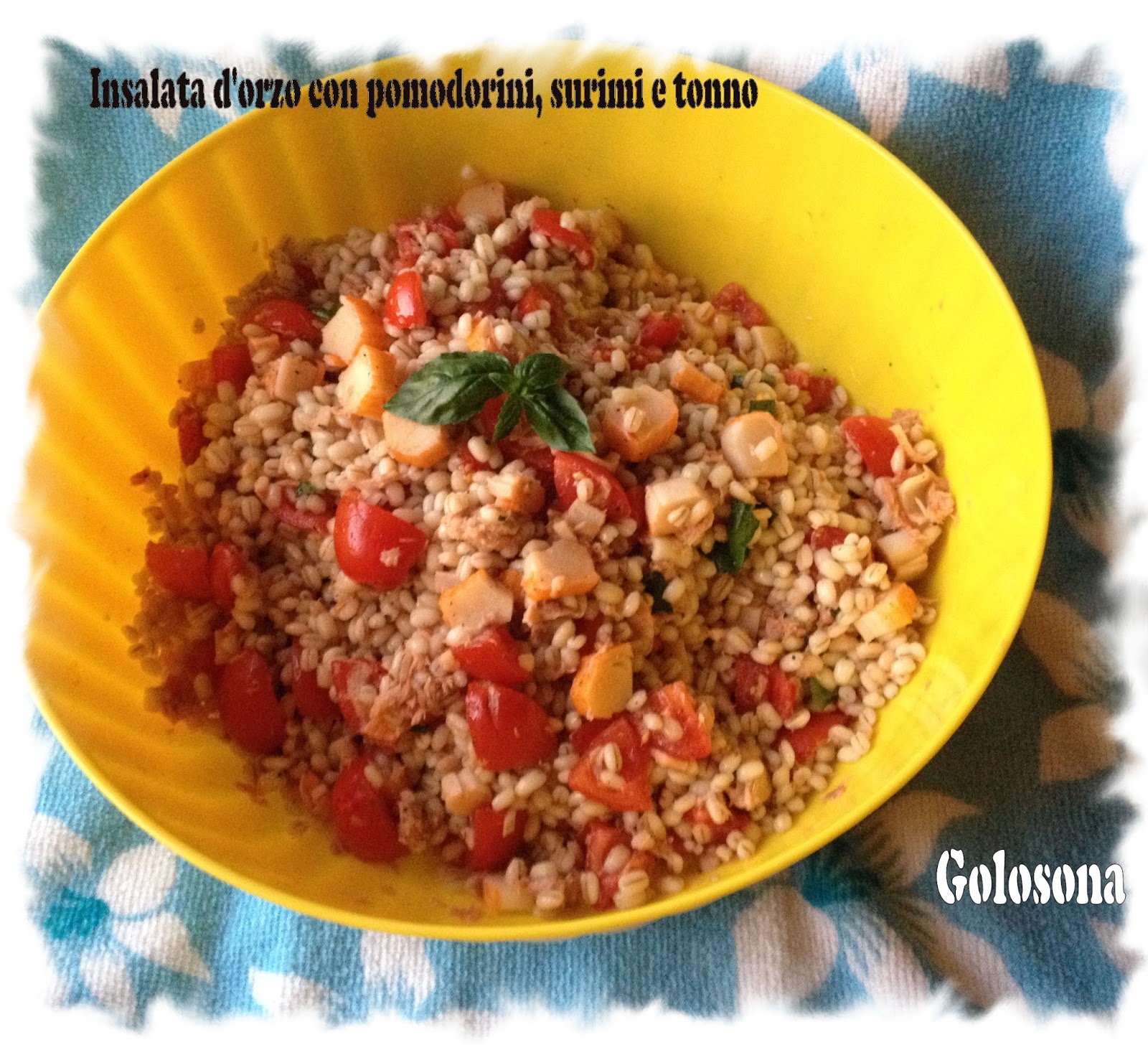 Golosona Insalata D Orzo Con Pomodorini Surimi E Tonno