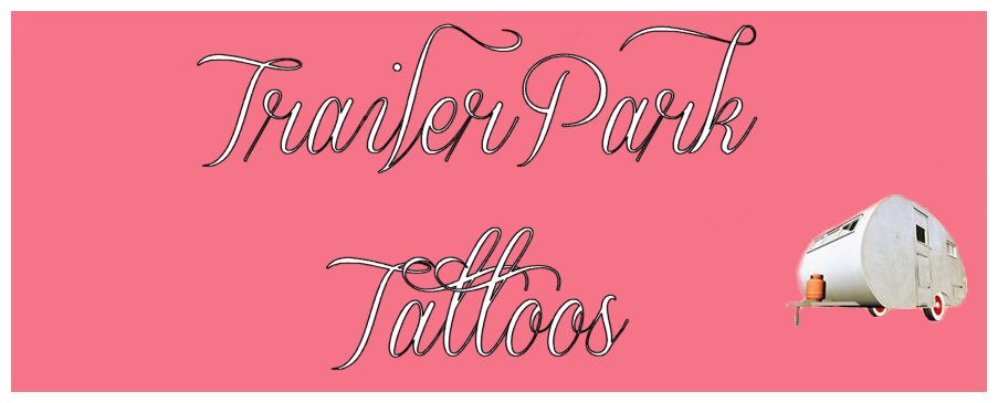 TrailerPark Tattoos