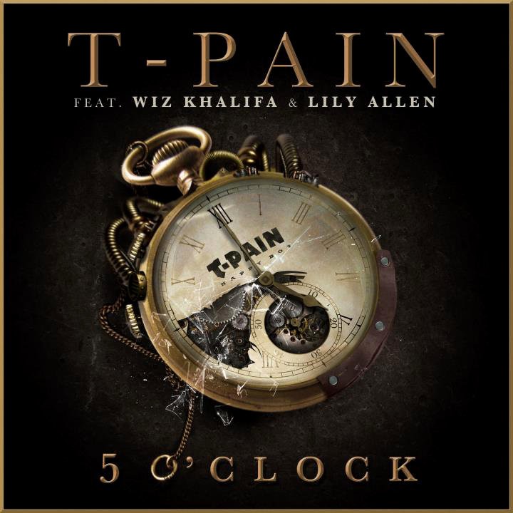 TPain ft. Wiz Khalifa, Lily Allen 5 O'Clock