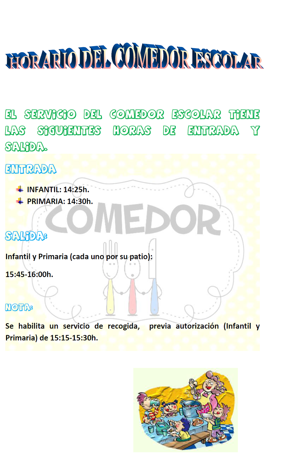 CEIP EL ALBERO : Horario del Servicio de Comedor Escolar CEIP EL ALBERO : Horario del Servicio de Comedor Escolar