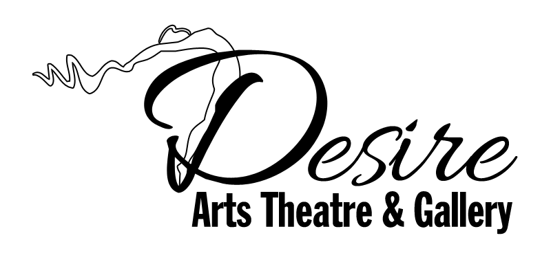 Desire Arts Theatre &amp; Gallery