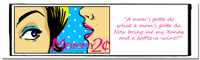 Mommy2¢