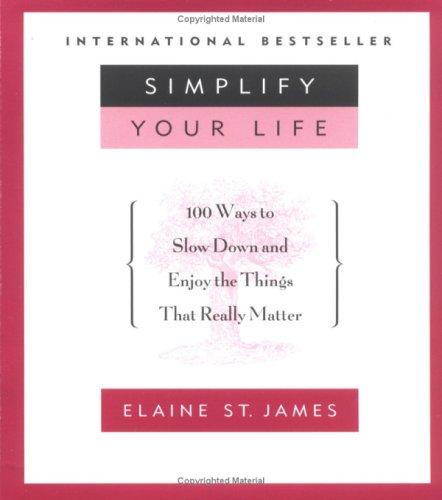 100 Maneiras de Simplificar sua Vida