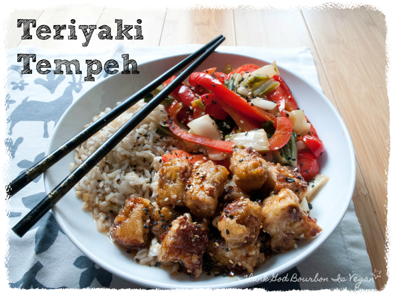 Thank God Bourbon is Vegan Teriyaki Tempeh