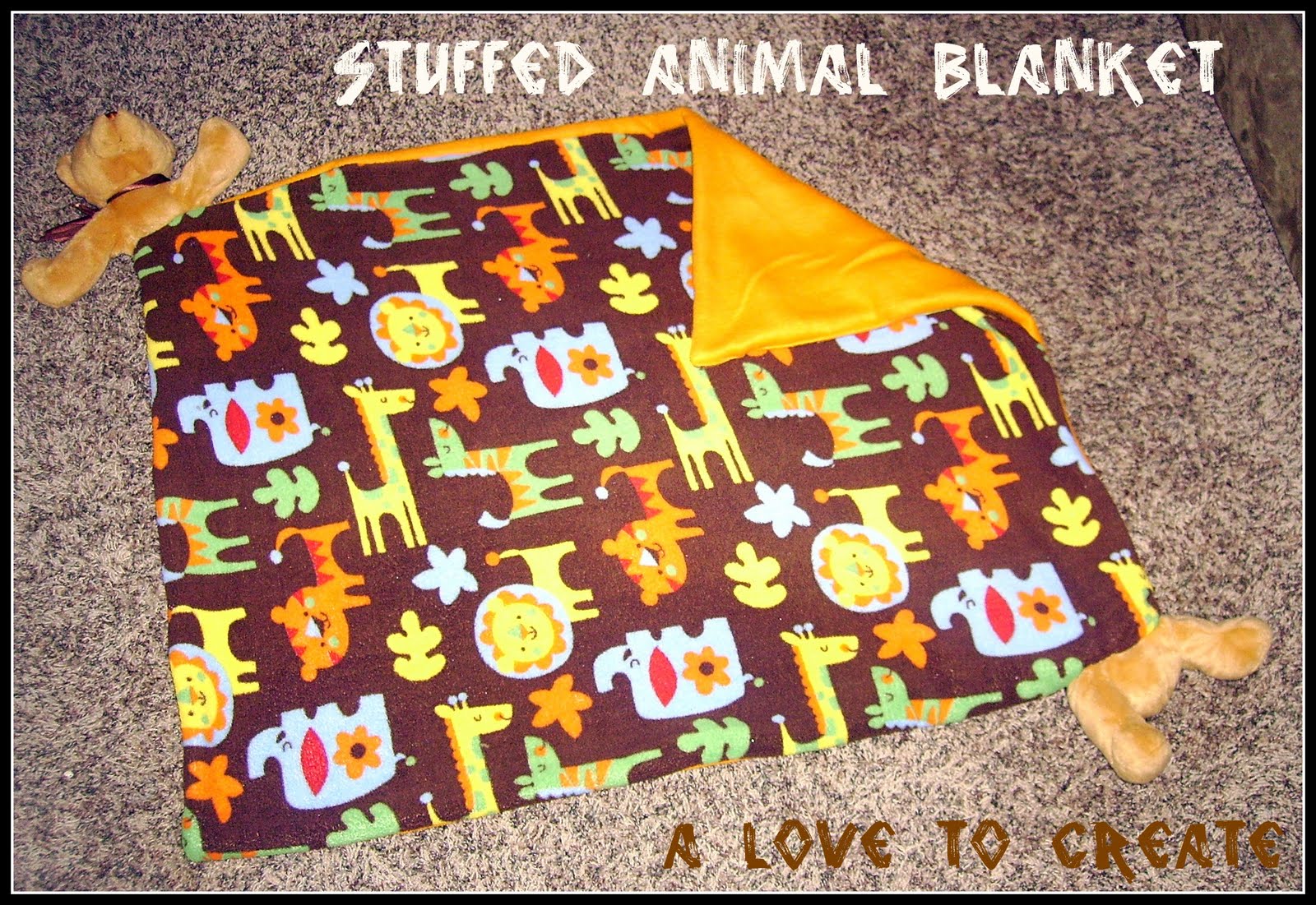 A love to create Stuffed animal blanket
