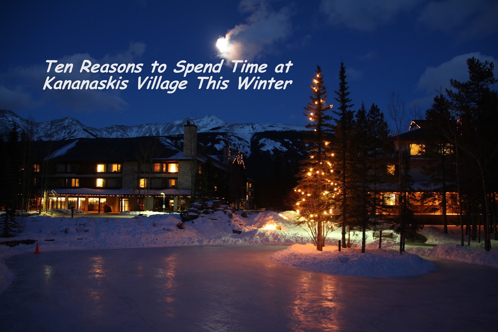 Family Adventures in the Canadian Rockies Ten Reasons to Spend Time at