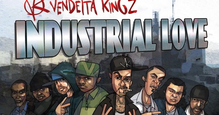 KriminalCity: Vendetta Kingz - Industrial Love Vol. 1 (Mixtape) (2011)