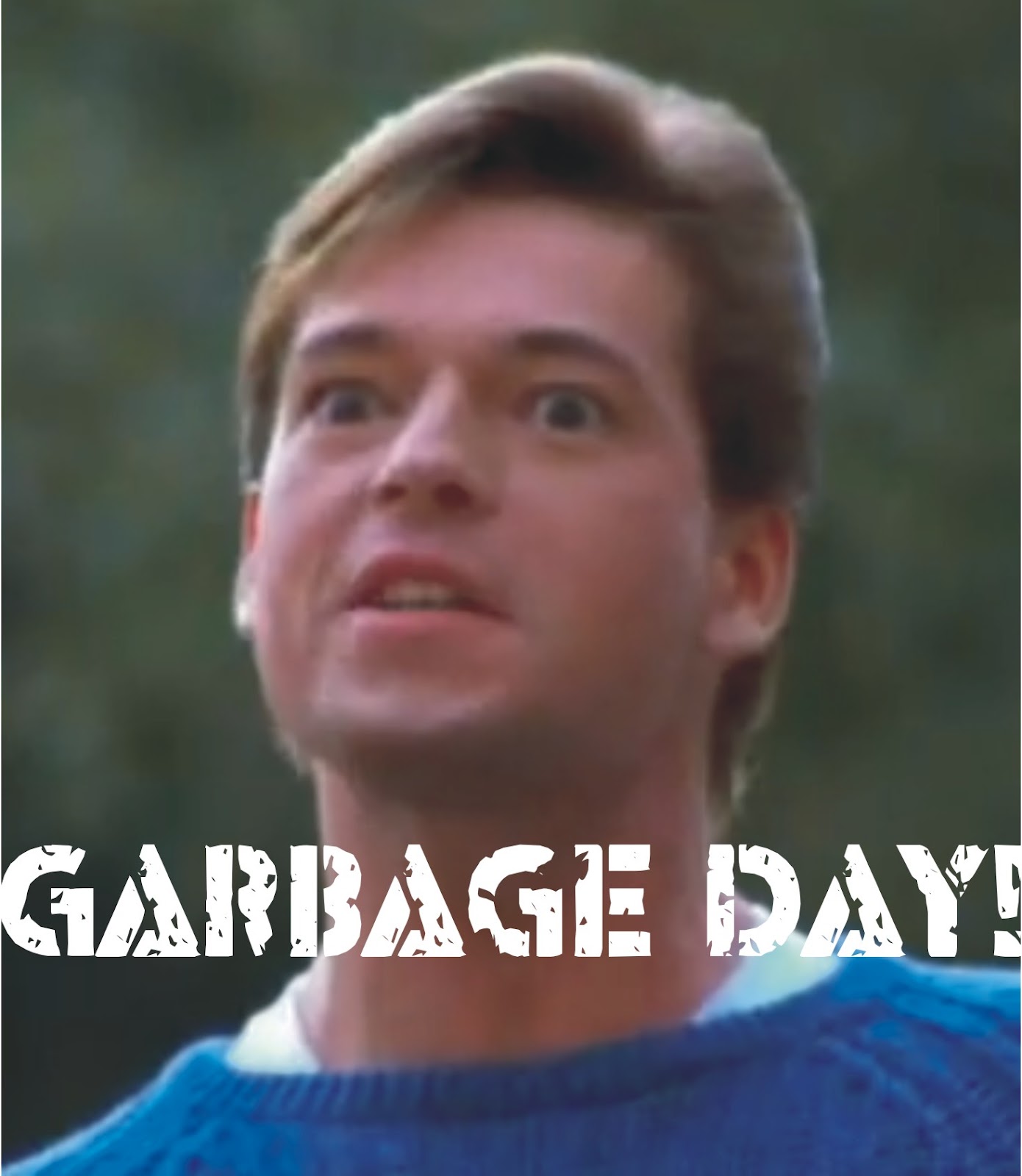 garbage day