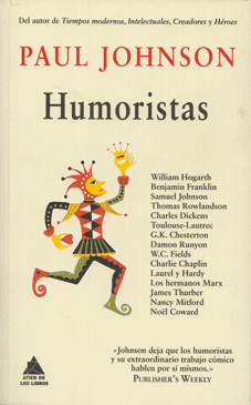 Humoristas de Paul Johnson. Ático de libros. 