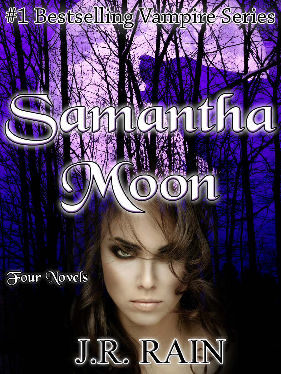 Samantha Moon: All Four Novels J.R. Rain