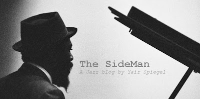 The SideMan | A Jazz Blog | Yair Spiegel | ג'אז