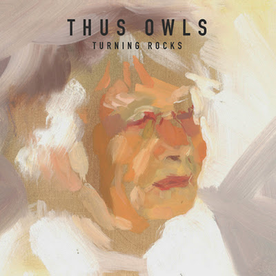 TurningRocks Thus:Owls - Turning Rocks [7.0]