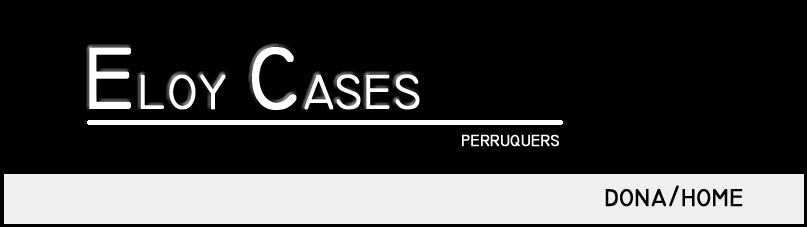 Eloy Cases Perruquers