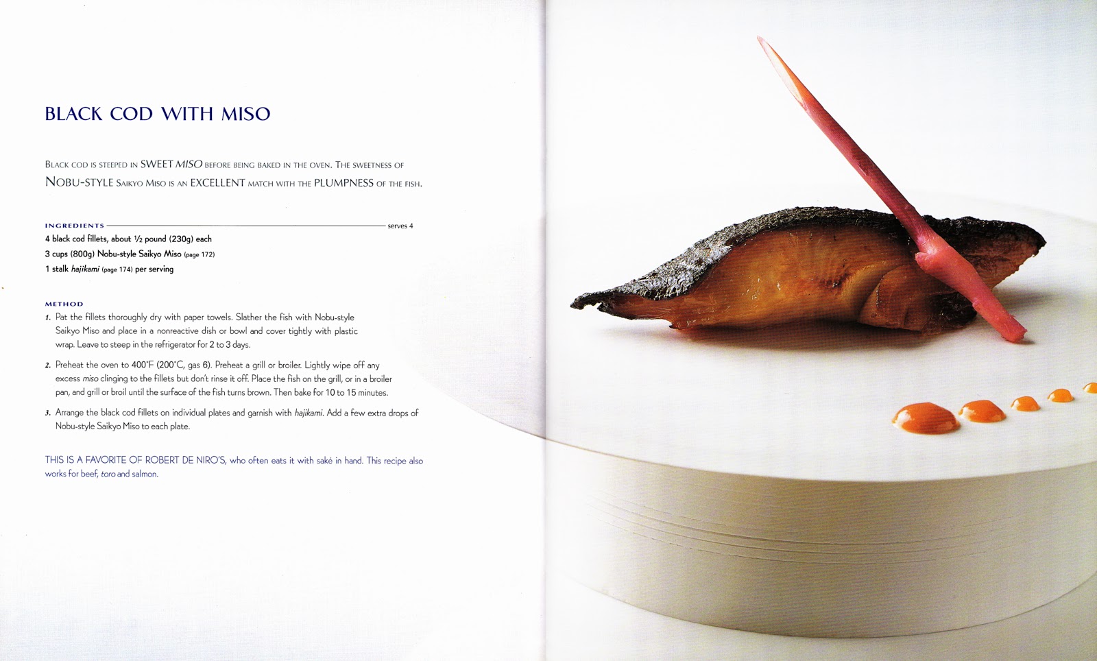 More Cookbooks Than Sense Signatures Black Cod with Miso (Nobu)