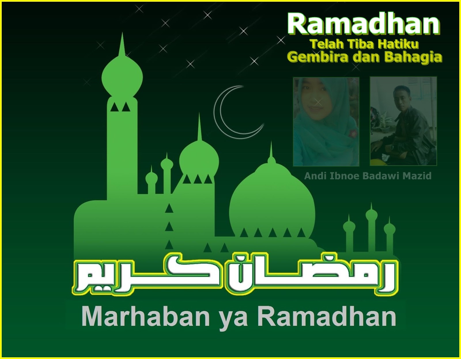 Goresan Mutiara Tanganku Ramadhan Telah Tiba Hatiku Gembira Dan