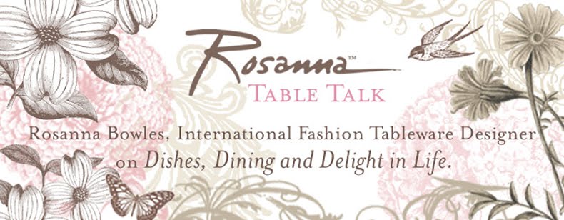 Rosanna's Table Talk