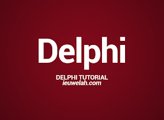 delphi tutorial ieuwelah delphi tutorial ieuwelah