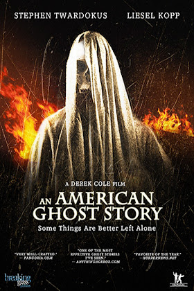 http://3.bp.blogspot.com/-cHpbSyIBWzs/UhfcvRYuKyI/AAAAAAAABb4/yi_N25RBrwE/s420/An+American+Ghost+Story.jpeg