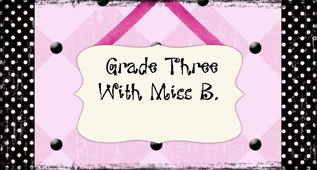 Grade Three With Miss B