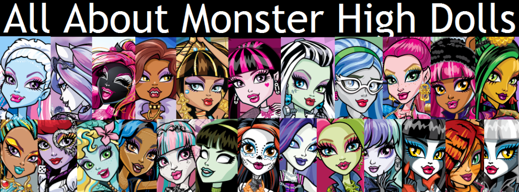 all monster high dolls