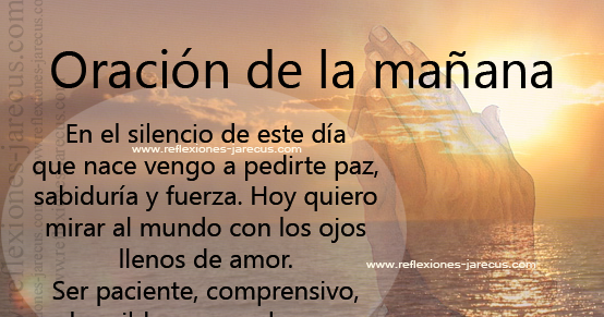 Oración de la mañana - Reflexiones y Lecturas para Meditar