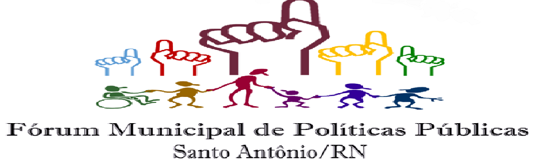 FÓRUM MUNICIPAL DE POLÍTICAS PÚBLICAS DE SANTO ANTONIO/RN