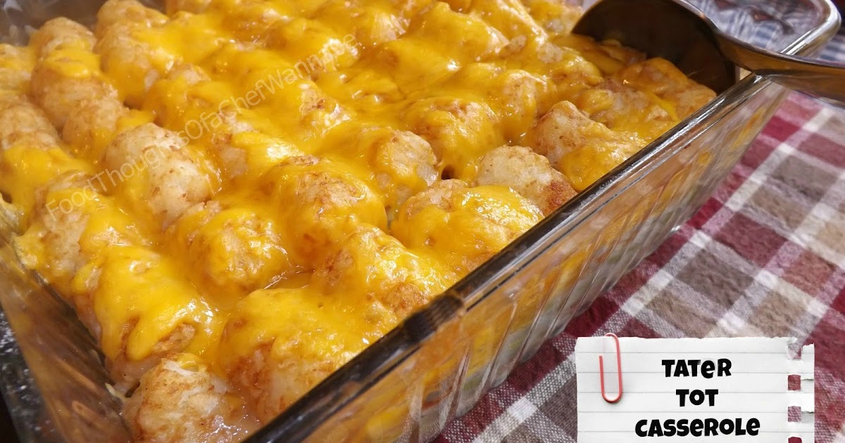 FoodThoughtsOfaChefWannabe Funeral Casserole. Dead Man's Pie. Tater