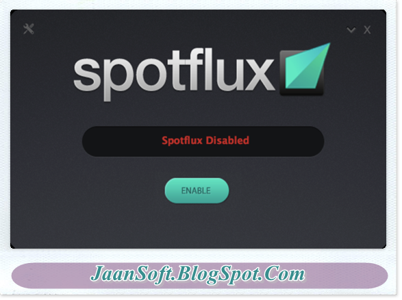 Spotflux 3.1.8 For Windows Full Version Download 