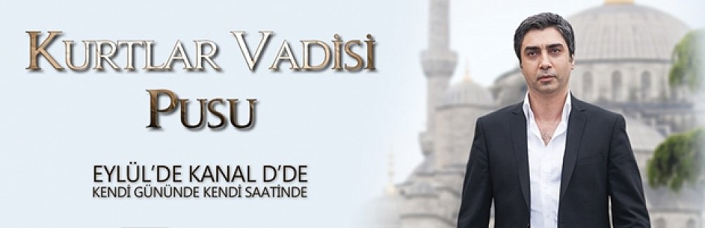 kurtlar vadisi pusu ya bir isim daha katildi guncel kal
