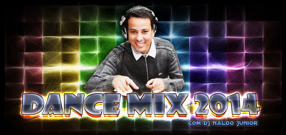 PROGRAMA DANCE MIX COM DJ NALDO JÚNIOR