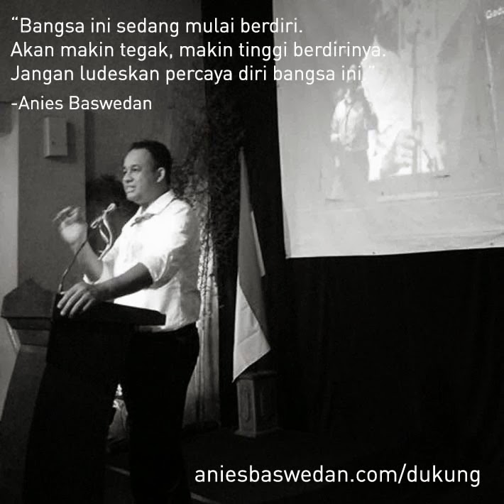 Kenapa Anies Baswedan I Harapan