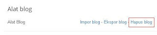 Cara Menghapus Blog di Blogspot secara Permanen Cara Menghapus Blog di Blogspot secara Permanen
