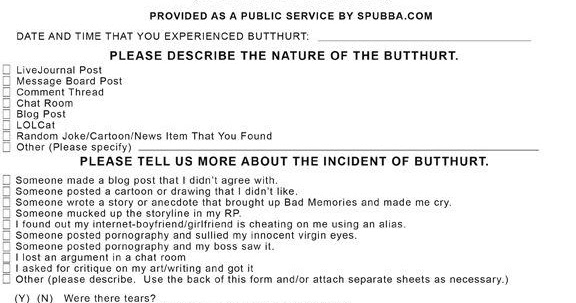 haha moment butt hurt report form internet version butthurt form