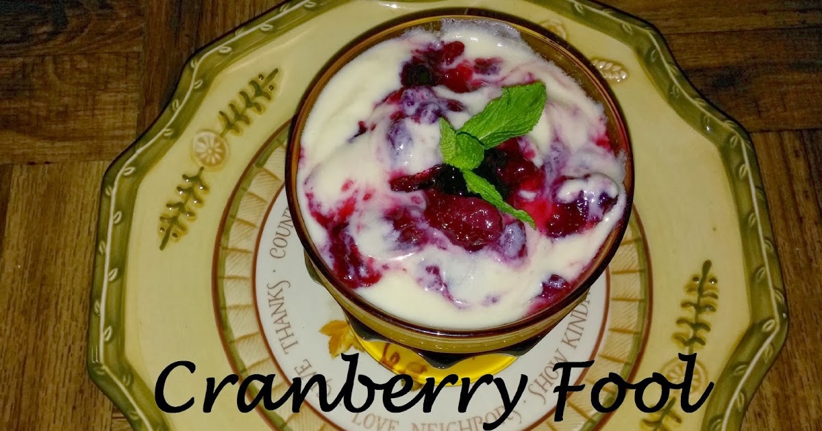 OliveNGrape Cranberry Fool Pictures