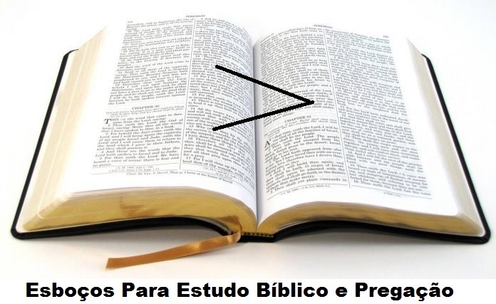 Esboços Para Estudo Bíblico e Pregação