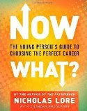 The Young Person's Guide to Choosing the PERFECT CAREER