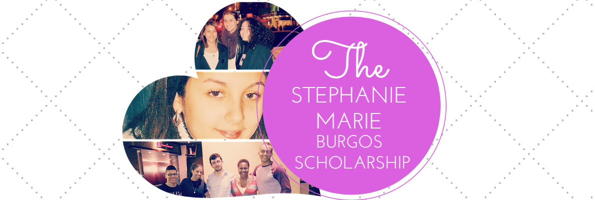 The Stephanie Marie Burgos Scholarship