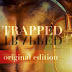 Trapped: Original (Abridged) Edition - Free Kindle Fiction