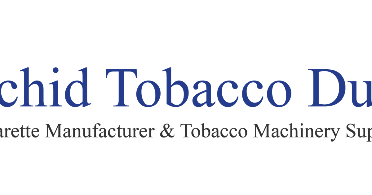 Top Cigarette Brands Orchid Tobacco is a Cigarette Manufacturing