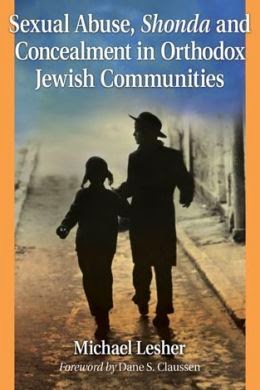 Sexual Abuse, Shonda & Concealment in Orthodox Jewish Communities