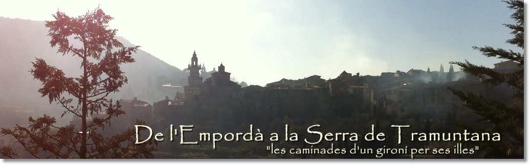 DE L'EMPORDÀ A LA SERRA DE TRAMUNTANA