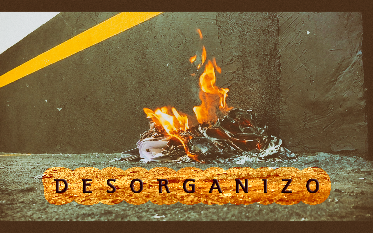 Desorganizo