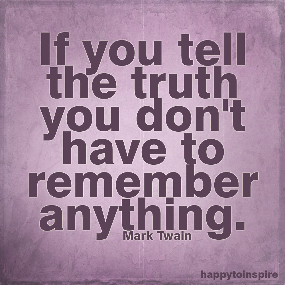 If You Tell the Truth Quote