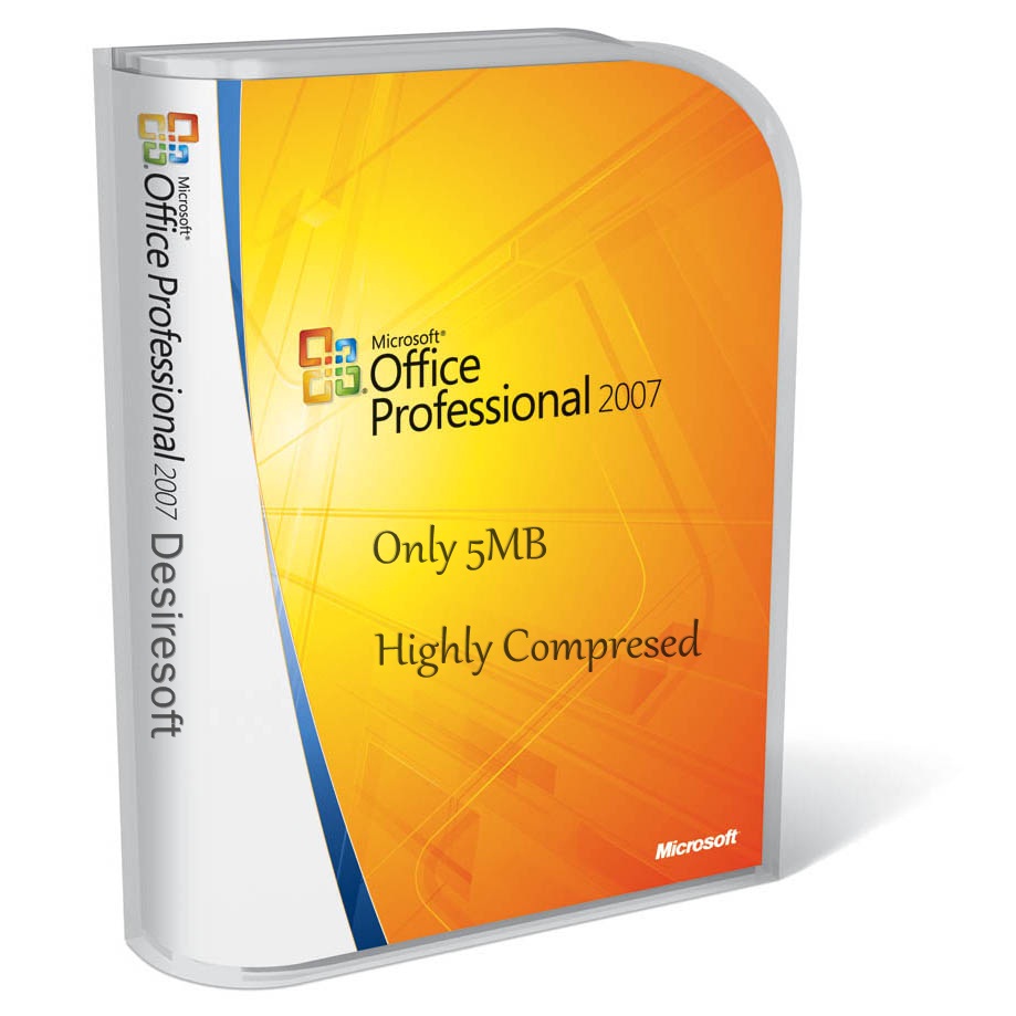 microsoft office 2007 full version highly compressed