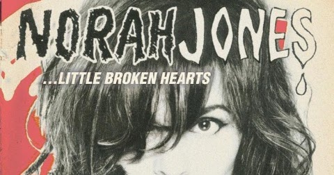 Download Norah Jones Little Broken Hearts Zip Chomikuj 8