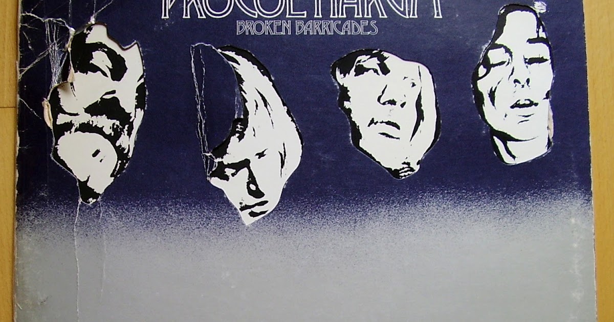LAS TIERRAS ALTAS DEL PROGRESIVO PROCOL HARUM BROKEN BARRICADES (1971)